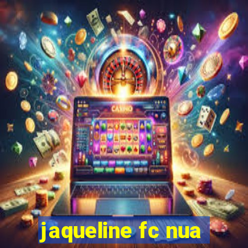 jaqueline fc nua